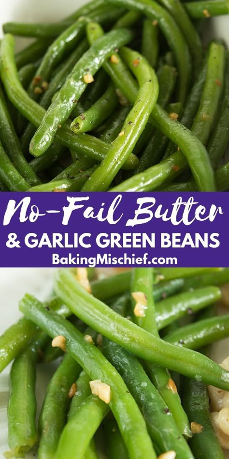 Garlic Butter Green Beans, Butter Green Beans, Fresh Green Bean Recipes, Garlic Green Bean Recipes, Baked Green Beans, Green Beans Side Dish, Easy Vegetable Recipes, Easy Green Beans, Vegetable Side Dish