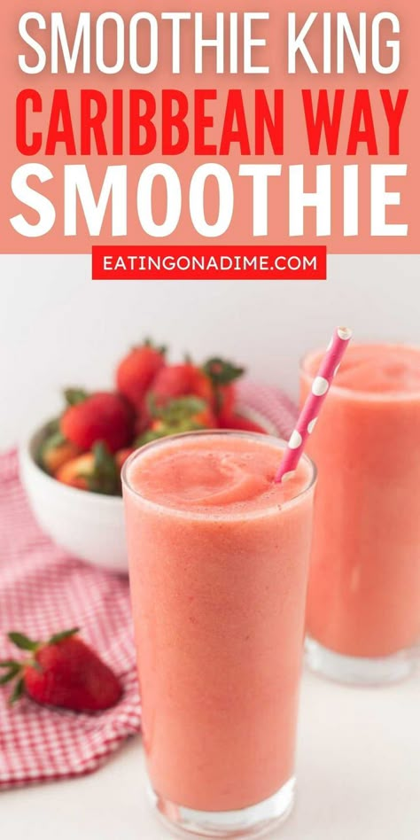 Caribbean Way Smoothie King Recipe is an easy and refreshing smoothie. It is loaded with strawberries, bananas and more. We love this copycat recipe. #eatingonadime #smoothierecipes #copycatrecipes #smoothiekingrecipes Strawberry Extreme Smoothie King Recipe, Smoothie King Angel Food Recipe, Angel Food Smoothie King Recipe, Healthy Soomthies, Panera Smoothie Recipe, Smoothie King Recipes Copycat, Fruit Shakes Recipes, Smoothie King Recipes, Peanut Butter Banana Smoothie Recipe