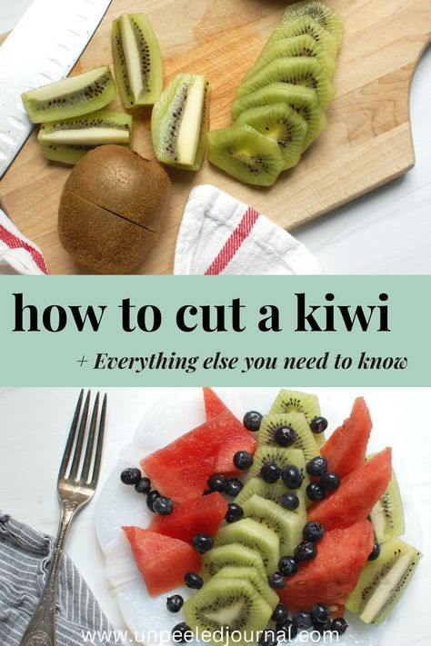 How to Cut a Kiwi: Learn how to peel and cut a kiwi, choose a ripe one, and lots more #kiwi #fruit via @unpeeledjournal Kiwi On Charcuterie Board, How To Cut Kiwi, Tart Dessert, Fruit Salsa, Fruit Peel, Green Fruit, Kiwi Fruit, Fruit Tart, Vegetable Peeler