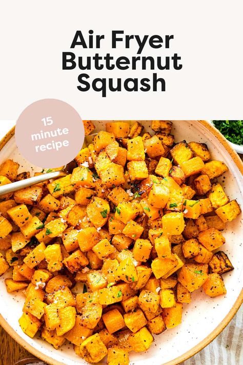 Air fryer butternut squash cooks up in just 15 minutes and results in tender, delicious squash every time. It's the perfect quick and easy healthy side dish for any meal. Fried Butternut Squash, Air Fryer Butternut Squash, Butternut Squash Benefits, Butternut Squash Cooking, Eating Veggies, Easy Healthy Side Dishes, Healthy Butternut Squash, Frozen Butternut Squash, Butternut Squash Cubes