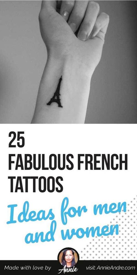 Pintrest pin about 25 Fabulous French Tattoos: ideas for men and women Small French Tattoos, French Inspired Tattoos, French Tattoos For Women, France Tattoo Ideas, French Tattoo Ideas, French Tattoo Quotes, Eiffel Tower Tattoo, Tower Tattoo, Tattoo French