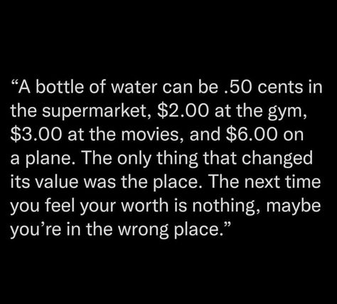 Never Stay Where You Are Not Valued, Why Am I Not Worth The Effort, Under Valued, Priorities Quotes, Value Quotes, Never Settle For Less, Know Your Worth, Cnc Woodworking, Your Value