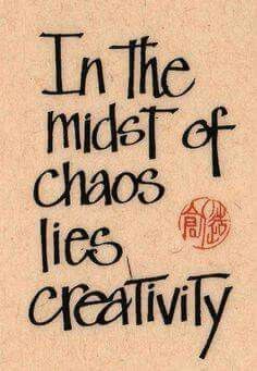 In the midst of chaos lies creativity Makeup Sephora, Cleaning Companies, Artist Quotes, Craft Quotes, Creativity Quotes, Quotable Quotes, Infj, A Sign, The Words