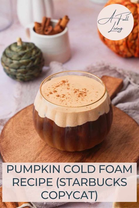 Why go to Starbucks, when you can just make the Pumpkin Cold Foam right at home!? It's so easy with just a handful of ingredients, and it comes together in 5 minutes! This delicious drink is the ultimate fall pick-me-up! Pumpkin Cold Foam Recipe, Cold Foam Cold Brew, Pumpkin Cream Cold Foam, Cold Foam Recipe, Pumpkin Cold Foam, Foam Recipe, Cream Cold Foam, Cold Brew Recipe, Copycat Starbucks Recipes