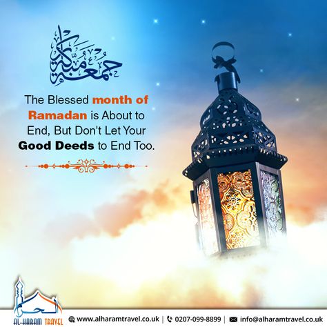 Today is the last Friday of the holy month of Ramadan this year. Hope we were all able to utilize the special moments of this blessed month in an apt manner. May the Barakah of this blessed month spreads across to the whole year and lets us earn the blessings of Allah. Jumma Tul Wida Mubarak   #Muslims #Hajj2020 #RamadanKareem #BlessingsofFriday #Umrah2020 #AlharamTravelUK Juma Tul Wida Mubarak Quotes, Juma Tul Wida Mubarak, Jummah Tul Wida Mubarak, Juma Tul Wida, Jummah Tul Wida, Jumma Tul Wida Mubarak, Jumma Tul Wida, Last Friday Of Ramadan, Friday Of Ramadan