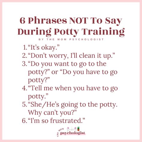 6 Phrases Not to Say During Potty Training | themompsychologist.com Potty Training Meme Funny, Potty Training Meme, Potty Training Checklist, Training Meme, Potty Training Books, Potty Trainer, Starting Potty Training, Children Costumes, Higher Order Thinking