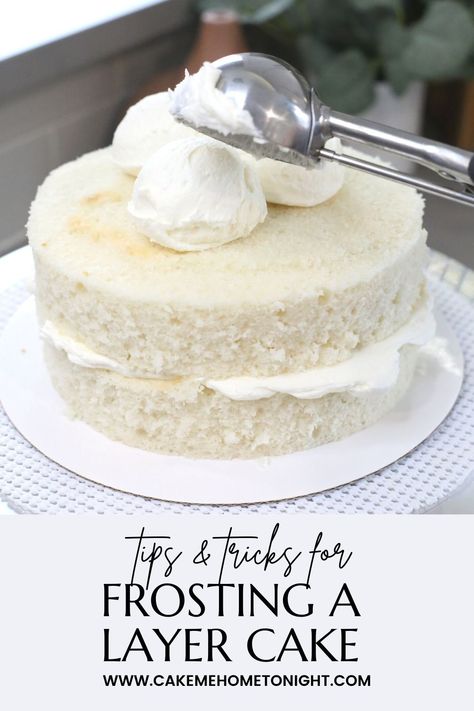 How to Frost a Layer Cake - Cake Me Home Tonight How To Frost A Cake With Buttercream, Icing A Layer Cake, How To Frost And Decorate A Cake, Smoothing Cake Frosting, How To Ice A Wedding Cake, Easy Way To Frost A Cake, How To Frost A Wedding Cake, How To Frost A Cake Smooth, Layered Cake Decorating Ideas