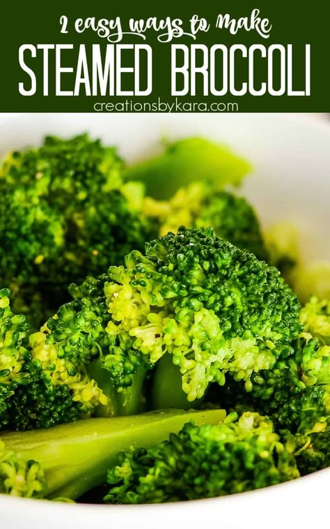 You don't need an expensive steamer to make perfect steamed broccoli! Learn how to steam broccoli on the stovetop or in the microwave, and finish it off with the perfect seasonings! #steamedbroccoli @Creations by Kara Broccoli In Microwave, Ways To Cook Broccoli, How To Steam Broccoli, Steam Broccoli, Cook Broccoli, Cooked Broccoli, Cauliflower Recipes Healthy, How To Cook Broccoli, Vegetable Side Dish