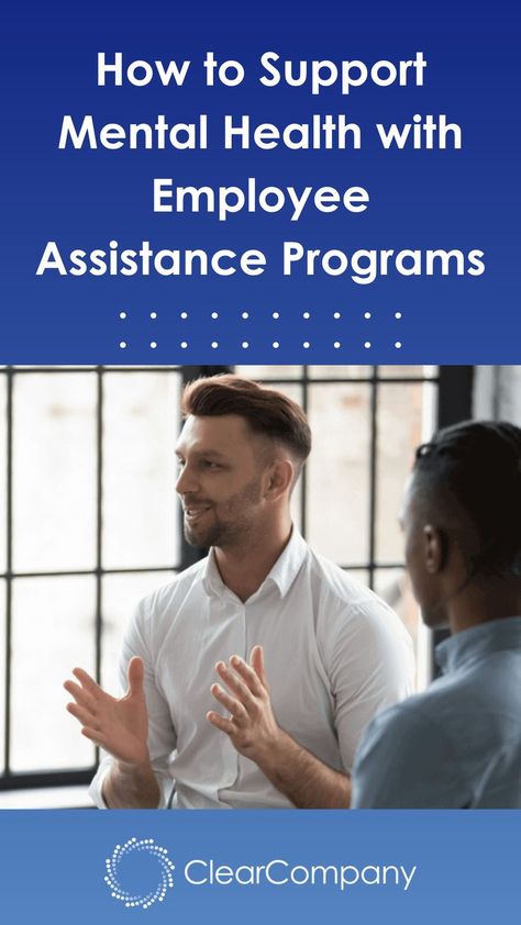 Support your employees’ mental health with employee assistance programs. Find out how they work, their benefits, and how to start a mental health EAP at your company. Programming, To Start, Benefits, Health