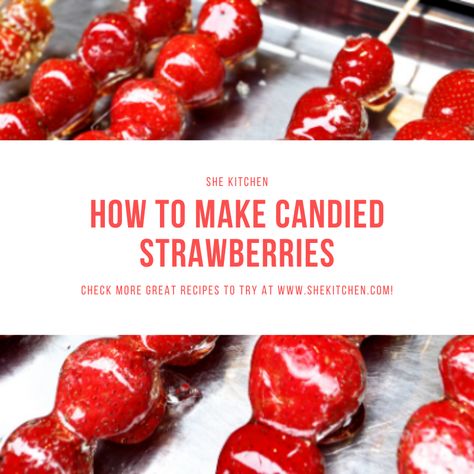 Strawberry Tanghulu Recipe, Caramelized Strawberries, Candied Strawberries Recipe, Tanghulu Recipe, Candied Strawberries, Mini Dessert Easy, Easy Diy Candy, Candy Strawberry, Munchies Snacks