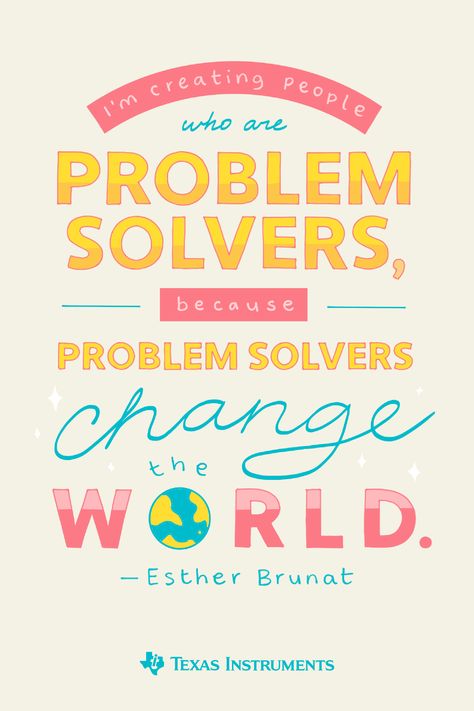 "I'm creating people who are problem solvers, because problem solvers change the world." An inspiring quote from high school math teacher Esther Brunat, reminding us that sometimes, it's good for students to make mistakes in math class. It empowers them to learn and take on even more challenging problems in the future. Learn more from Esther by checking out her Algebra II video lesson series on our YouTube channel. Slogan For Math, Math Slogan Design Ideas, Math Inspirational Quotes, Maths Quotes Inspirational, Math Quotes For Classroom, Math Quotes Motivational, Math Slogan, Inspirational Teaching Quotes, Maths Clipart