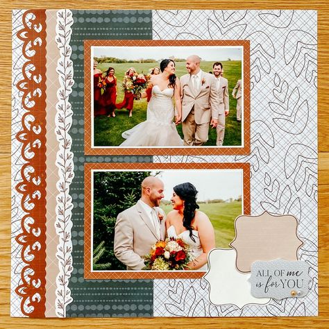 Fall Wedding Scrapbook Pages, Creative Memories Wedding Layouts, Wedding Layouts Scrapbooking, Scrapbook Wedding Layouts, Wedding Scrapbook Layouts, Relationship Scrapbook, Wedding Scrapbook Ideas, Scrapbooking Borders, Wedding Layouts