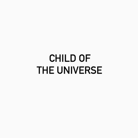 Child Of The Universe Tattoo, Moonchild Tattoo, Moon Child Tattoo, Artsy Tattoos, Universe Tattoo, Child Of The Universe, Universe Quotes, Card Sketch, Phone Icons