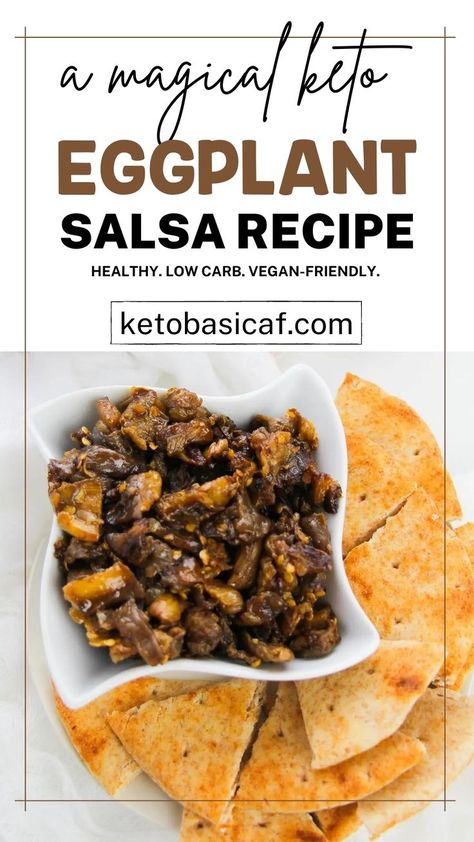 Eggplant Salsa Eggplant Salsa Recipes, Eggplant Salsa, Eggplant Dressing, Healthy Salsa Recipe, Keto Eggplant, Keto Side Dish, Keto Side, Side Dishes For Bbq, Low Carb Vegetables