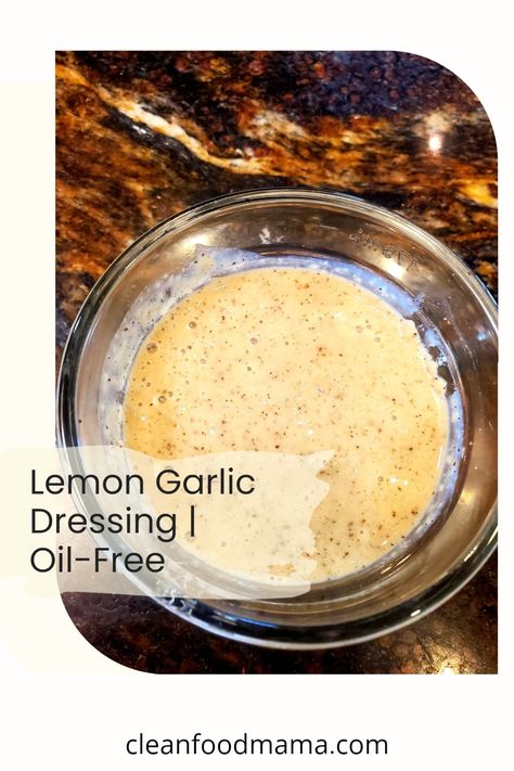 This Lemon Garlic Dressing is oil-free, dairy-free, and a great addition to a plant-based diet. Oil Free Marinade, Oil Free Salt Free Salad Dressing, Healthy Salad Dressing No Oil, Plant Based Dressing Oil Free, Oil Free Dressing Vegan, Oil Free Greek Salad Dressing, Non Dairy Salad Dressing Recipes, Fat Free Dressing Recipes, No Oil Salad Dressing Recipes