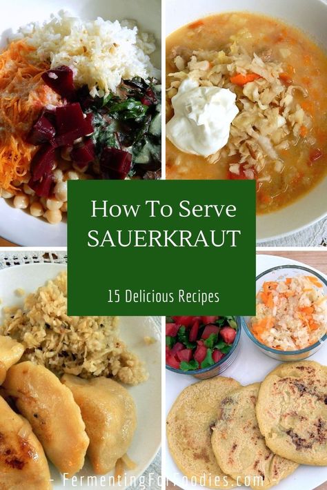 15 Delicious Ways to Serve Sauerkraut - Fermenting for Foodies Saurkraut Ways To Eat, How To Eat Sauerkraut, Healthy Sauerkraut Recipes, Probiotic Vegetables, Ways To Eat Sauerkraut, What To Eat With Sauerkraut, Sauerkraut Breakfast, Sauerkraut Recipes Dishes, Sourkrout Recipes