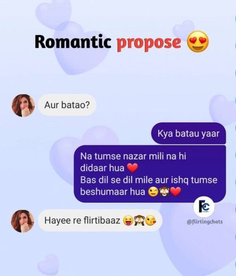 Flirty Shayari In Hindi, Flirt Hindi Shayri, Best Proposal Lines Romantic In Hindi, Flirting Chats In Hindi, Love Chats Whatsapp Hindi, Pickup Lines For Girls To Use In Hindi, Flirting Lines For Him In Hindi, Flirting Humor For Her, Proposal Lines Romantic