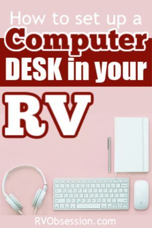 Need to set up an RV computer desk, but not really sure how it's going to fit into your RV? We've put together a list of ideas that may work for your situation. From fold up desks, to multi-purpose furniture, to stand up desks and laptop rests, we take a look at some options that could work in a small RV. #RVcomputerdesks Fold Up Desk, Rv Office, Rv Storage Tips, Rv Diy, Rv Living Room, Pallet Bed Frames, Rv Mods, Workspace Ideas, Gaming Rooms