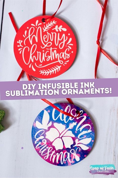 sublimation ornaments pin Diy Christmas Ornaments Cricut, Christmas Ornaments Cricut, Ornaments Cricut, Ink Tutorial, Sublimation Ornaments, Infusible Ink Transfer Sheets, Diy Sublimation, Cricut Christmas Ideas, Infusible Ink