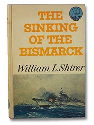 SINKING OF THE BISMARCK, THE, World Landmark W-51: William L. Shirer: Amazon.com: Books What To Read, Early American, Book Photography, Free Ebooks, American History, Bookstore, Book Lovers, Book Cover, Reading