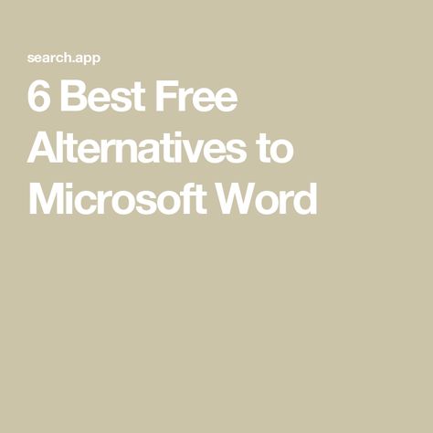 6 Best Free Alternatives to Microsoft Word Word App, Microsoft Word Free, Microsoft Office, Microsoft Word, Microsoft, Quick Saves