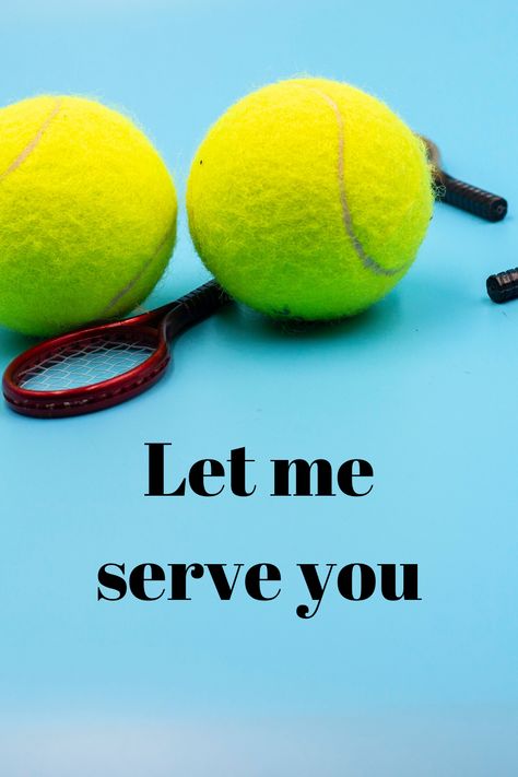 Tennis Girl Aesthetic, Tennis Party Decorations, Tennis Posters, Tennis Party, Tennis Quotes, Valentine Quotes, Sports Images, Sports Quotes, Tennis Ball