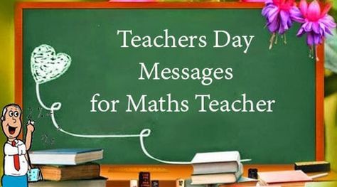 Make the maths teacher happy with the teachers day text messages sent to him with love. One can express the thankfulness for the guidance provided by the mentor. Quotes On Teachers Day, Math Teacher Quotes, Teachers Day Message, Happy Teacher's Day Quotes, Maths Teacher, Simple Subject, Teacher Birthday, Happy Teachers Day, Thank You Messages