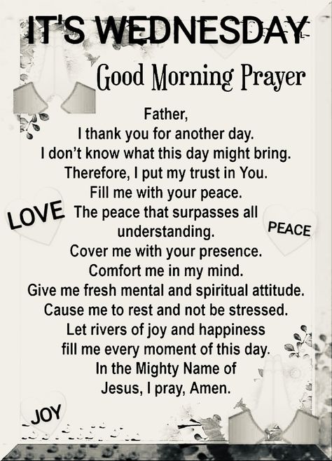 Wednesday Morning Prayers And Blessings, Good Wednesday Morning Blessing, Morning Prayers To Start Your Day Women, Wednesday Morning Prayers, Morning Prayers For Today For Protection, Prayer For New Month February, Daily Prayers Mornings For My Family, Good Morning Wednesday Blessings, Good Morning Meaningful Quotes