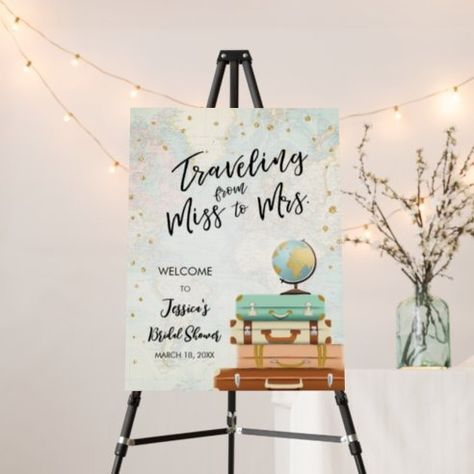 Destination Bridal Shower Welcome Signs | Zazzle Traveling From Miss To Mrs, Travel Theme Bridal Shower, Travel Bridal Showers, Travel Baby Showers, Miss To Mrs, Travel Baby, From Miss To Mrs, Bridal Shower Welcome Sign, Travel Theme