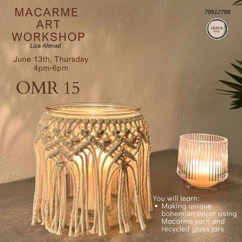 Join us for an exciting and creative Macarme Art workshop at Inma arts @craftycorner_oman #art #creative #inmaarts #workshop #oman #experience Macrame Cafe Decor, Macrame Jars, Macrame Candle, Macrame Lantern, Macrame Lamp, Small Macrame, Diy Plant Hanger, Flower Studio, Macrame Knot