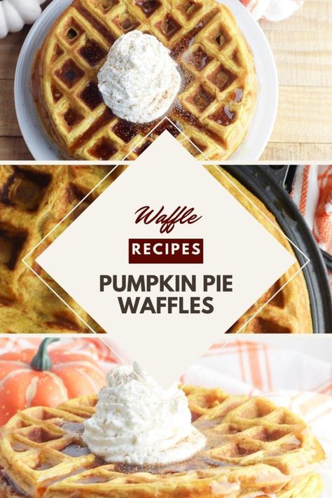 Pumpkin Pie Waffles, Recipe For Pumpkin Pie, Easy Waffles, Fall Waffles, Pumpkin Waffles Recipe, Pie For Thanksgiving, Traditional Pumpkin Pie, Pumpkin Spice Waffles, Pumpkin Pie Spice Mix