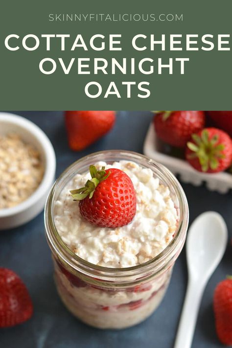 Protein Overnight Oats Cottage Cheese, Cottage Cheese Oatmeal Recipes, Cottage Cheese Overnight Oatmeal, Overnight Cottage Cheese Oats, Blended Cottage Cheese Overnight Oats, Cottage Cheese And Egg Whites, Oatmeal With Cottage Cheese, Breakfast Ideas Cottage Cheese, High Protein Breakfast Cottage Cheese