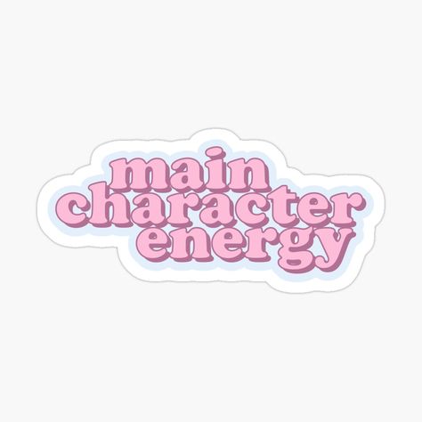 Get my art printed on awesome products. Support me at Redbubble #RBandME: https://www.redbubble.com/i/sticker/Main-Character-Energy-by-byStefani/154319511.EJUG5?asc=u I Am Main Character, Main Character Energy Sticker, I Am The Main Character Aesthetic, I Am The Main Character Quotes, Main Character Energy Aesthetic, How To Be The Main Character, Main Character Sticker, Redbubble Stickers Aesthetic, I Am The Main Character