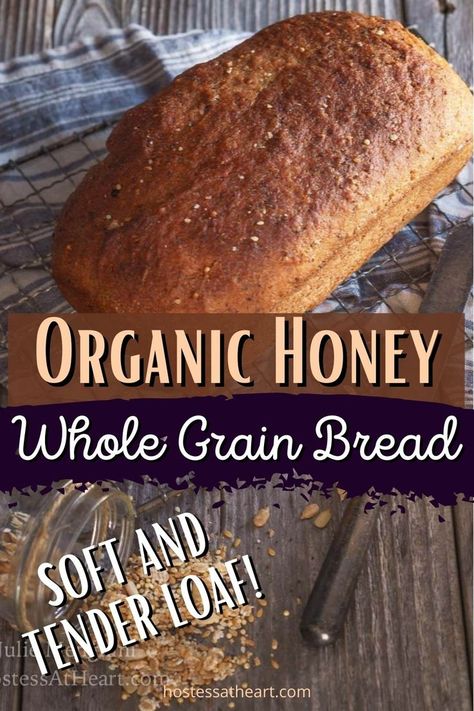 12 Grain Bread Recipe, Organic Bread Recipe, Whole Grain Bread Recipe, Best Whole Grain Bread, Grain Bread Recipe, Homemade Whole Wheat Bread, Honey Wheat Bread, Honey Bread, Wheat Bread Recipe