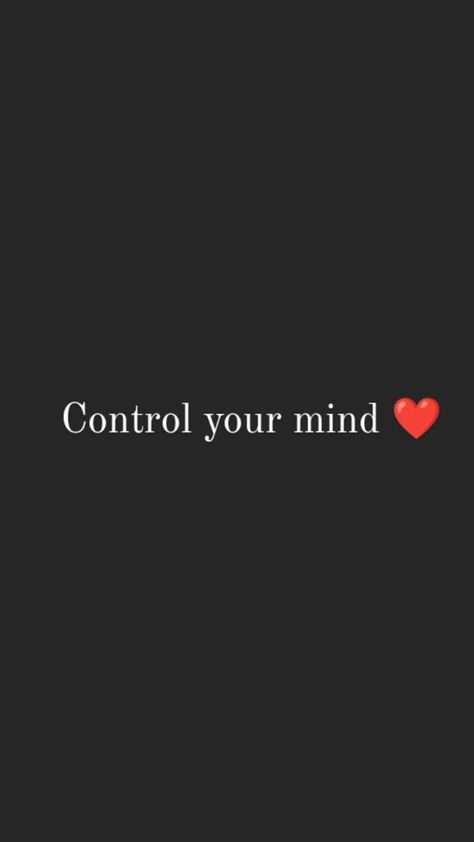 Control Your Mind Wallpaper, Mind Wallpaper, Control Your Mind, Themes For Mobile, Self Control, Glow Up?, Self Esteem, Mindfulness, Quick Saves