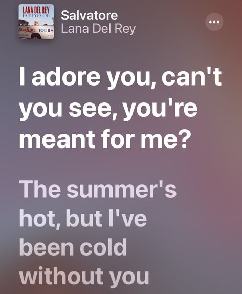 Lana Del Rey Pick Up Lines, Salvatore By Lana Del Rey, Lana Del Rey Salvatore Lyrics, Lana Del Rey Salvatore Aesthetic, Salvatore Lana Del Rey Aesthetic, Lana Del Ray Song Lyrics, Lana Del Rey Salvatore, Lana Del Rey Song Lyrics, Salvatore Lana Del Rey