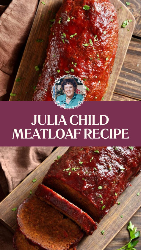 Julia Child Meatloaf Recipe Meatloaf Chili Sauce, Chili Sauce Meatloaf, Italian Meatloaf Recipes Easy, Meatloaf Topping Sauce Brown Sugar, Meatloaf Glaze Recipe, Meatloaf With Tomato Sauce, Ketchup Meatloaf, Meatloaf Topping, Meatloaf Sauce