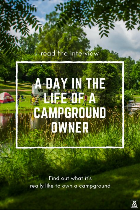 A Day in the Life of a KOA Campground Owner | KOA Camping Blog Hip Camp Ideas, Campground Owner Ideas, Camp Ground Ideas, Campground Ideas Campsite, Campground Business, Campground Activities, Campground Ideas, Camping Business, Koa Camping