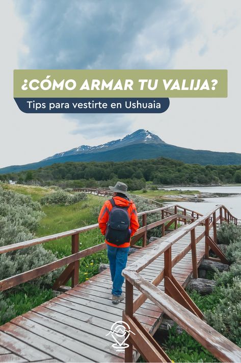 👉🏻¿Viajás en primavera? ¿Verano? ¿Invierno? ¿Otoño? Lee esta guía que te sirve para cualquier estación del año. ¡Todo lo que necesitás saber para conocer el Fin del Mundo está en Turismo en Ushuaia! Outfit Primavera, Ushuaia, Trekking, Travel Tips, Summer Outfits, Travel, Travelling Tips