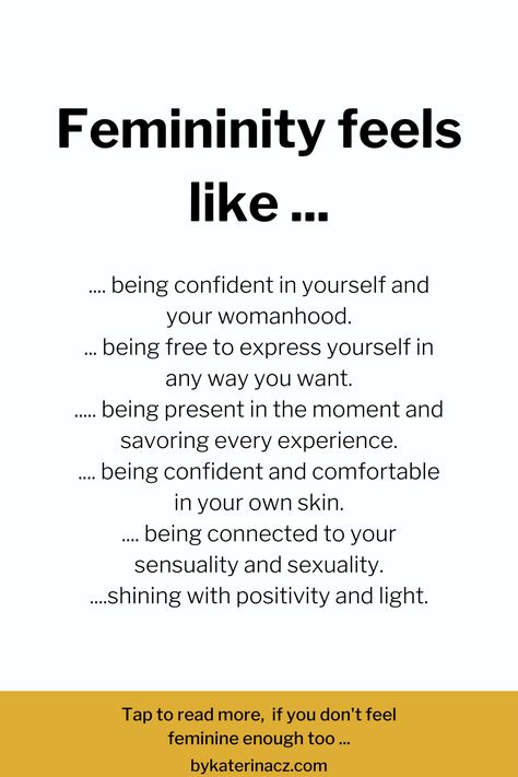 Femininity is a feeling that comes within. You don’t need to be dressed a certain way or behave a certain way to feel feminine enough. I’m sure you can already feel more feminine just by reading these femininity quotes. Feel even more feminine after implementing some of the femininity tips I share with you in the article :) Click the link to read. Being Feminine Quotes, How To Feel More Feminine, Feminine Energy Journal Prompts, How To Tap Into Feminine Energy, How To Be Soft And Feminine, Femininity Quotes, Divine Feminine Quotes, Feminine Tips, Be More Feminine