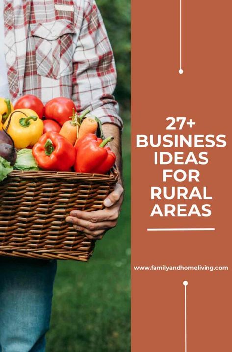 27+ Rural Business Ideas For Small Towns And Farms 2 Mingle Magazine Ideas, Rural Business Ideas, Small Town Beautification Ideas, Profitable Small Farm Ideas, Small Farm Business Plan, Small Town Business Ideas, Picturesque Small Towns, Small Business From Home, Online Jobs For Moms