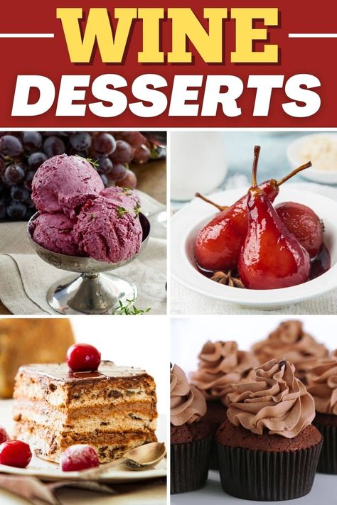 Desserts For Wine Party, Wine Infused Desserts, Dessert With Wine Pairing, Wine Night Dessert Ideas, Desserts That Pair With Wine, Wine Desserts Recipes, Desserts For Wine Tasting Party, Desserts With Wine, Red Wine Dessert