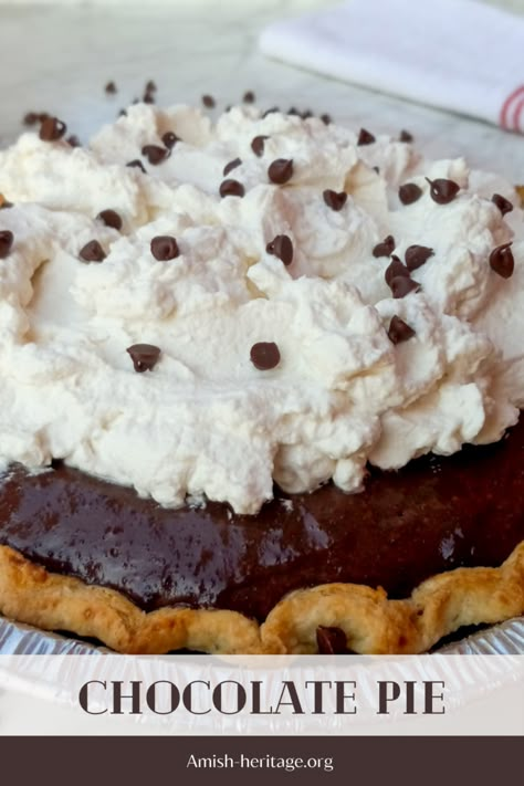 Amish Chocolate Cream Pie Recipe Amish Chocolate Pie, Amish Fry Pies Recipe, Amish Meals, Traditional Apple Pie Recipe, Chocolate Pie Recipe, Easy Chocolate Pudding, Peanut Butter Cream Pie, Amish Food, Chocolate Cream Pie Recipe