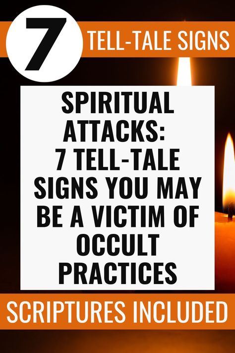 Spiritual Attacks: 7 Tell-Tale Signs You May Be a Victim of Occult Practices | christianyouthmagazine.com Occult Practices, True Love Waits, Spiritual Warfare Prayers, Spiritual Attack, Biblical Encouragement, Names Of Jesus Christ, Study Scripture, Christian Dating