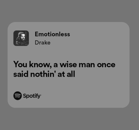 Drake Motivational Lyrics, Drake Spotify Lyrics, Drake Meaningful Lyrics, Drake Song Quotes, Song Lyrics Drake, Drake (lyrics), Songs That Describe Me, Rap Music Quotes, Baby Lyrics