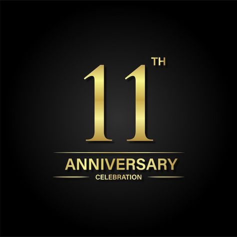 11th Anniversary, Anniversary Celebration, Vector Photo, Black Background, Premium Vector, Black Backgrounds, Graphic Resources, Gold Color, Social Media