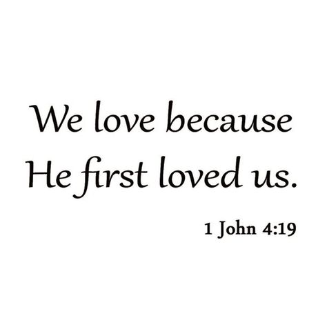 VWAQ We Love Because He First Loved Us 1 John 4:19 Wall Decal Quote Bible Religious Scripture Christian Wall Art Sticker - Walmart.com - Walmart.com Psalm 22, 1 John 4 19, Bible Wall Decals, Comforting Bible Verses, He First Loved Us, Vinyl Wall Quotes, Ayat Alkitab, Bible Motivation, Christian Bible Quotes