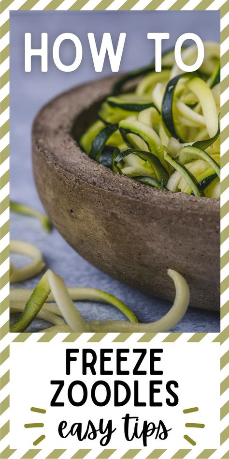 How To Freeze Zucchini Noodles How To Freeze Zoodles Zucchini Noodles, Dehydrated Zucchini Noodles, Freezing Zucchini Zoodles, How To Freeze Zoodles, How To Freeze Zucchini Noodles, Frozen Zucchini Noodles Recipes, Freezing Zoodles, Zoodles How To Make, How To Make Zucchini Noodles