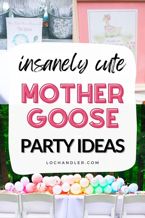 Nursery Rhymes Food Ideas, Mother Goose Themed Party, Nursery Rhyme Party Food, Nursery Rhymes Party Theme, Nursery Rhyme Party Decorations, Nursery Rhymes Birthday Party, Mother Goose First Birthday Party, Mother Goose Birthday Party, Mother Goose Baby Shower Ideas