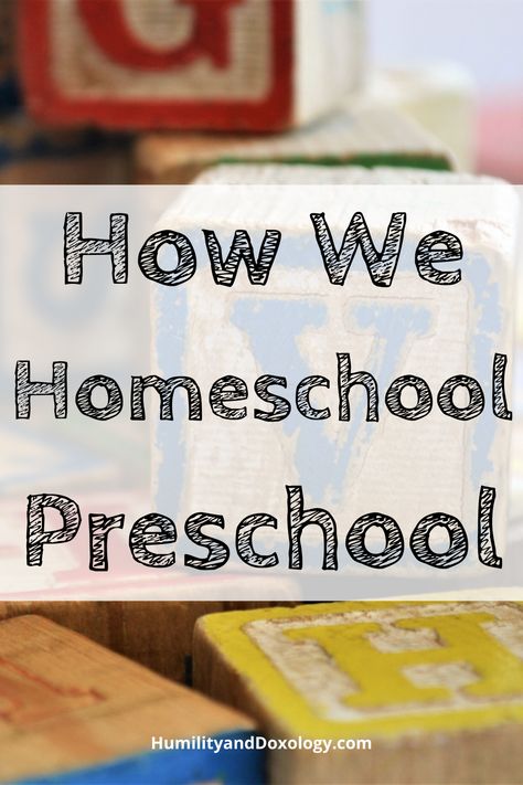 How we homeschool preschool Early Childhood Activities Preschool, Christian Homeschool Preschool, 1st Grade Homeschool Curriculum, Preschool Homeschool Curriculum, 2nd Grade Homeschool, Curriculum Kindergarten, 1st Grade Homeschool, Best Homeschool Curriculum, Christian Homeschool Curriculum